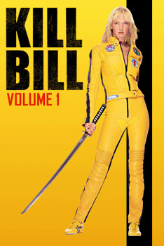 Kill Bill 2003 Vol 1 poster