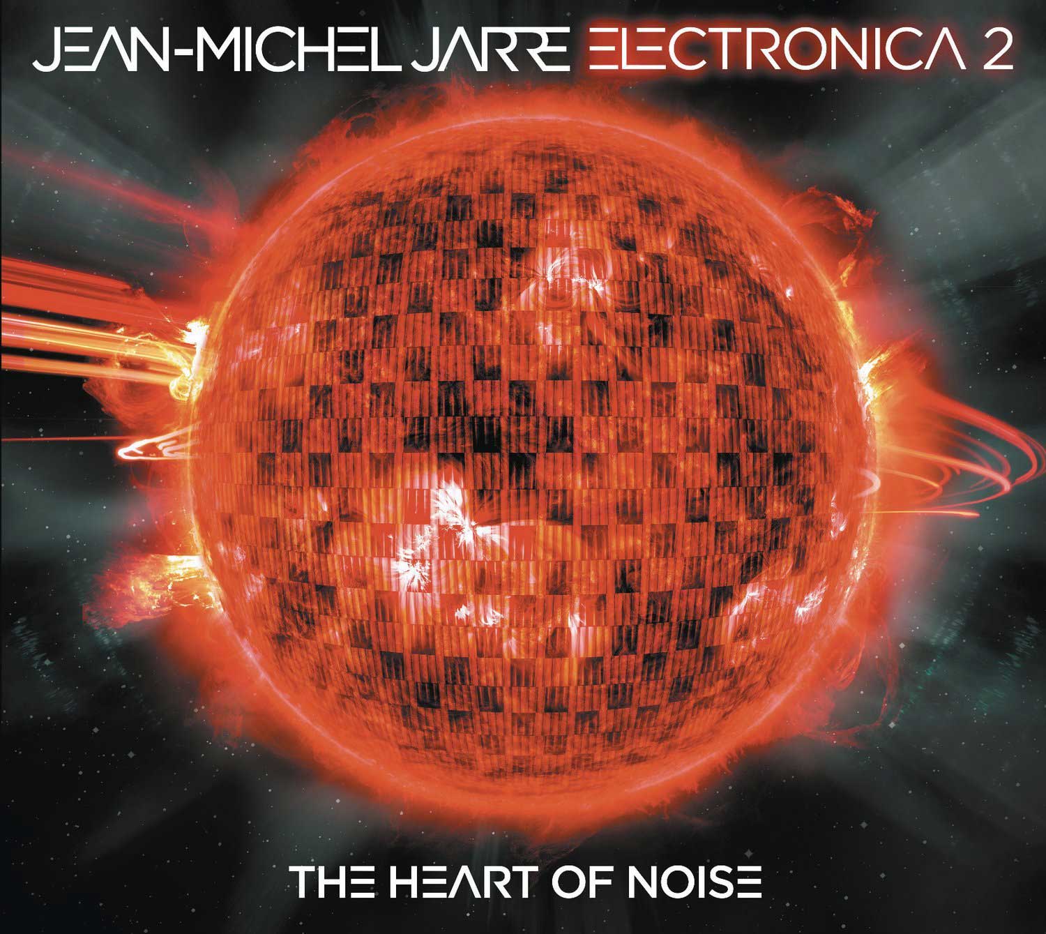 Jean-Michel Jarre: „Electronica 2: The Heart Of Noise“