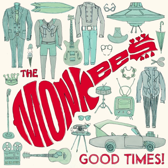 the-monkees-good-times-cover-art-finalnewsletter