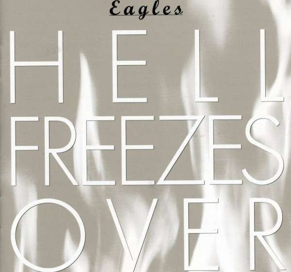 The Eagles Hell Freezes Over Cover