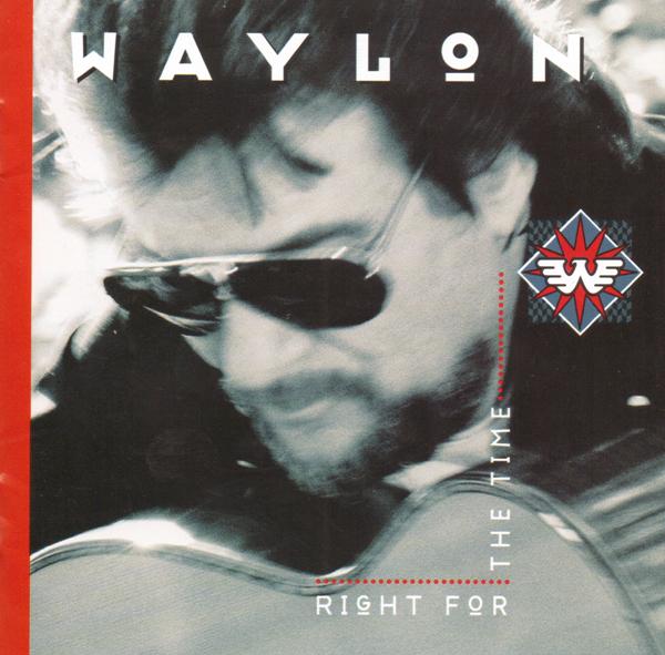 Waylon Jennings - Right For The Time