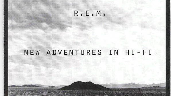 R.E.M. - New Adventures In Hi Fi