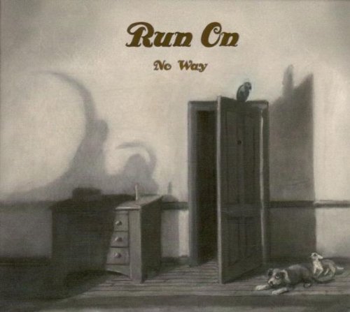 Run On - No Way