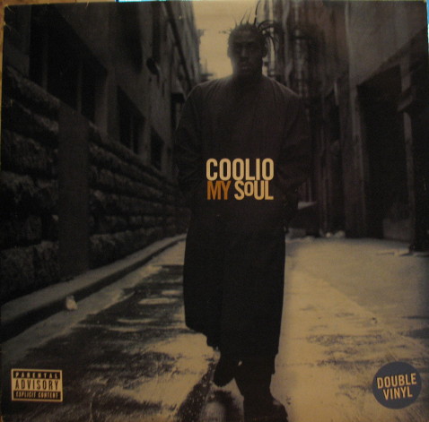 Coolio - My Soul