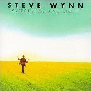 Steve Wynn - Sweetness And Light