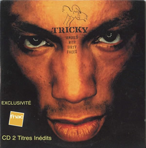 Tricky - Angels With Dirty Faces