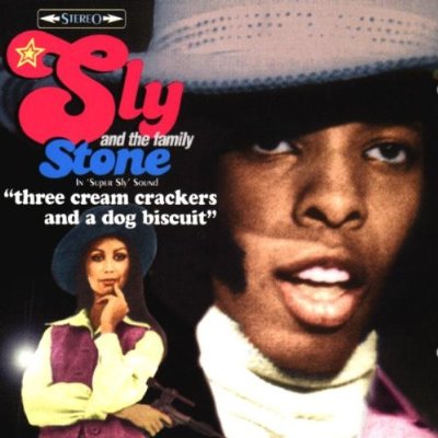 Sly & The Family Stone - Three Cream Crackers And A Dog Biscuit