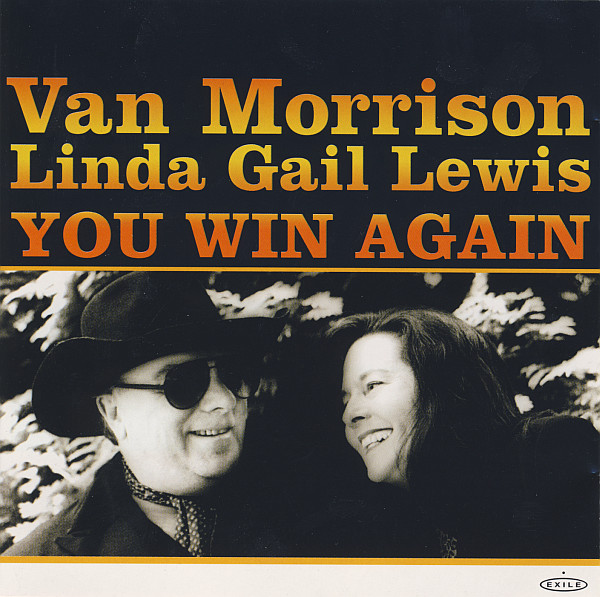 Van Morrison & Linda Gail Lewis - You Win Again