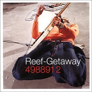 Reef - Getaway