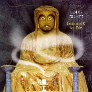Louis Tillett - Learning To Die