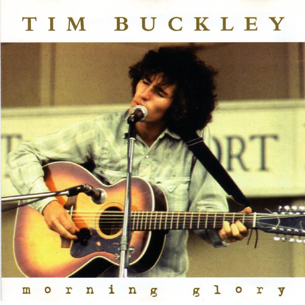 Tim Buckley- Morning Glory
