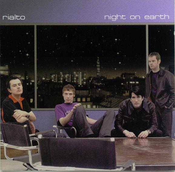 Rialto - Night On Earth