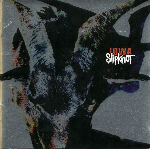 Slipknot -  Iowa