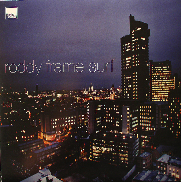 Roddy Frame-  Surf