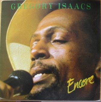 Gregory Isaacs  - Encore