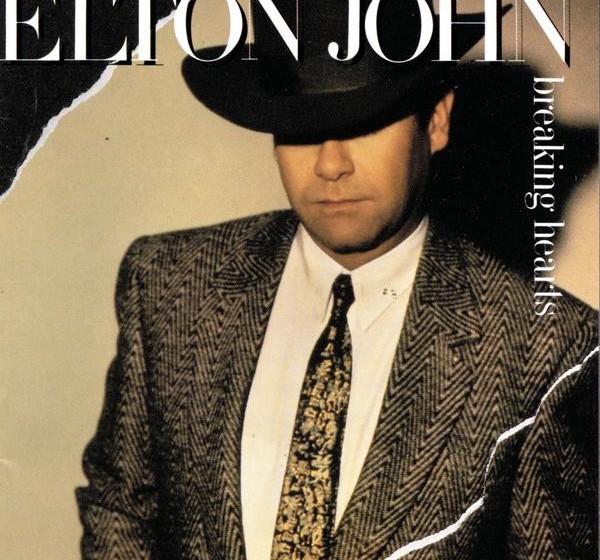 Elton John - Breaking Hearts