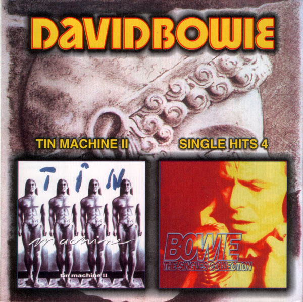 David Bowie - Tin Machine II
