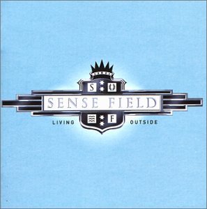 Sense Field - Living Outside