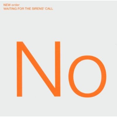 New Order Waiting For The Sirens Call Cover