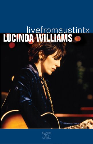 Lucinda Williams - Live From Austin, Texas