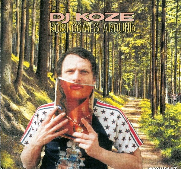 DJ Koze  - Kosi Comes Around