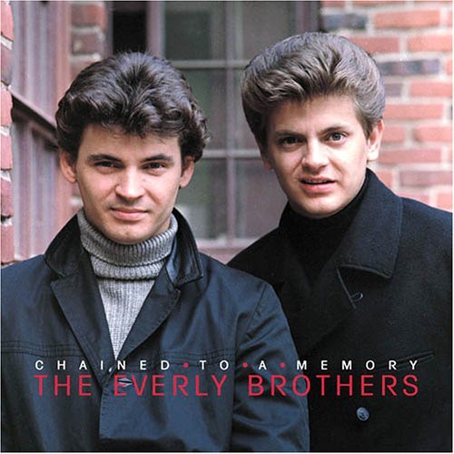 The Everly Brothers Chained To A Memory Cover