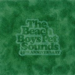 The Beach Boys - Pet Sounds - 40th Anniversary