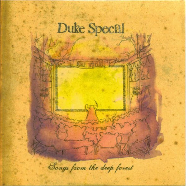Duke Special - Songs From The Deep Forest