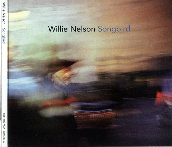Willie Nelson - Songbird