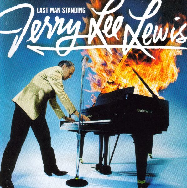 Jerry Lee Lewis -  Last Man Standing