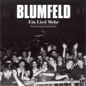 Blumfeld - Ein Lied mehr - The Anthology Archives Vol. 1