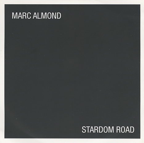 Marc Almond - Stardom Road