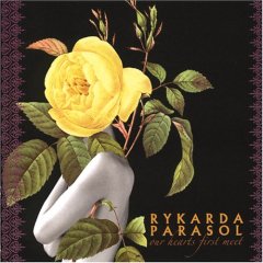 Rykarda Parasol - Our Hearts First Meet