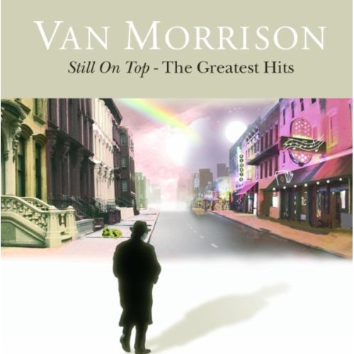 Van Morrison - Still On Top - The Greatest Hits