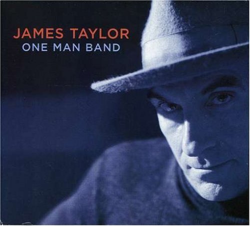 James Taylor One Man Band Cover