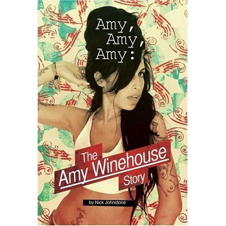 Nick Johnstone The Amy Winehouse Story Cover