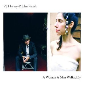 PJ Harvey & John Parish - A Woman A Man Walked By