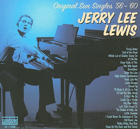 Jerry Lee Lewis Original Sun Singles '56 - '60