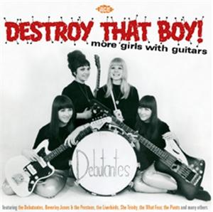 Destroy That Boy! More Girls With Guitars