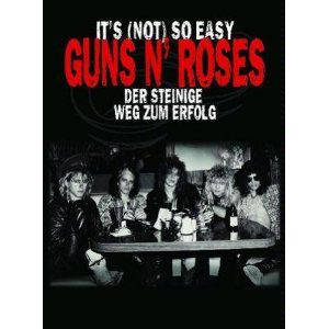Guns N' Roses: It's (Not) So Easy Cover