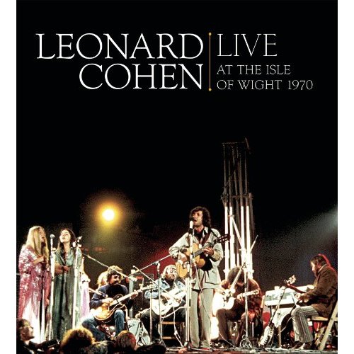 Leonard Cohen -  Isle Of Wight l970