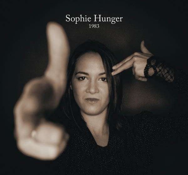 Sophie Hunger - 1983