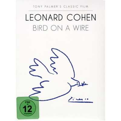 Leonard Cohen Bird On A Wire