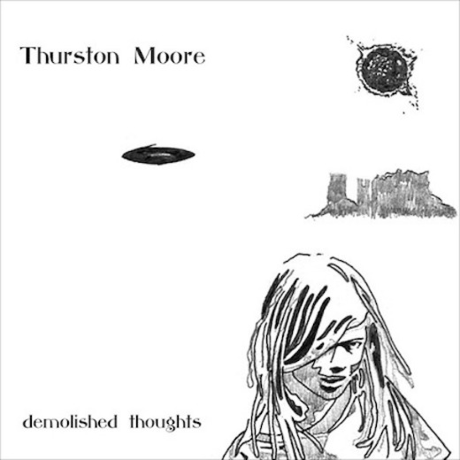 Thurston Moore: Demolished Thoughts