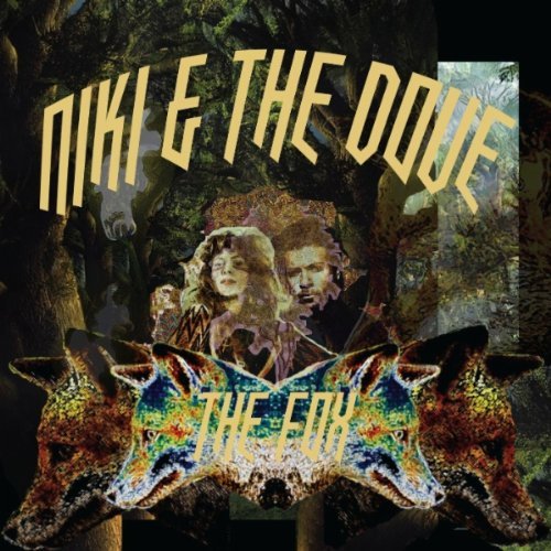 Niki & The Dove - The Fox