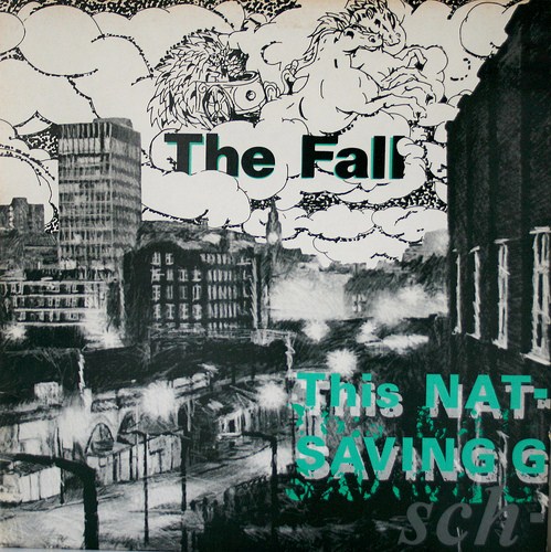 The Fall - This Nation’s Saving Grace