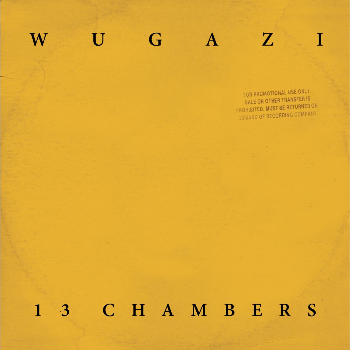 Wugazi - 13 Chambers
