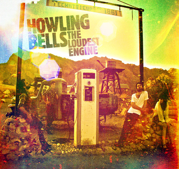 Howling Bells - The Loudest Engine
