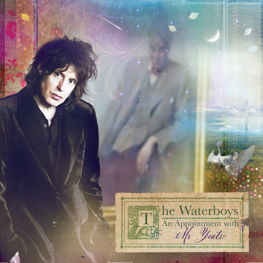 The Waterboys  - "An Appointment With Mr. Yeats"