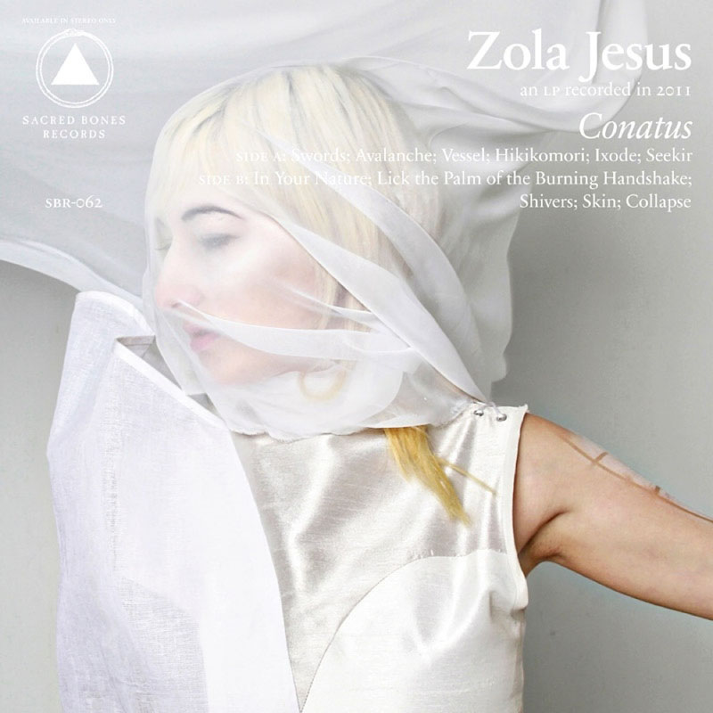Zola Jesus - "Conatus"